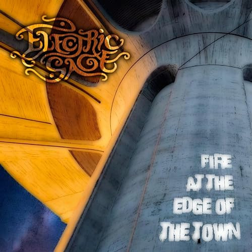 Fire at the Edge of the Town