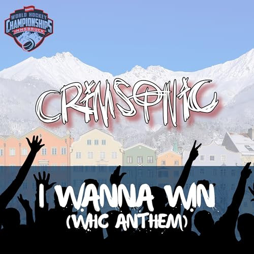 I Wanna Win (WHC Anthem)